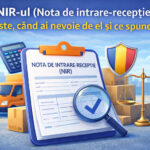 NIR-ul (Nota de intrare-recepție): ce este, când ai nevoie de el și ce spune legea